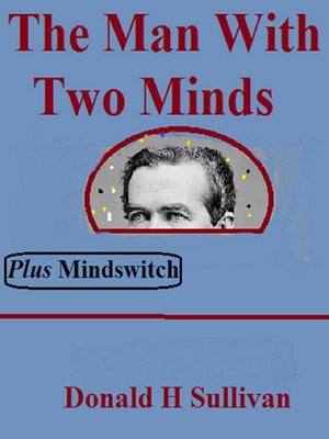 cover image of The Man With Two Minds Plus Mindswitch
